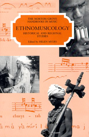 Ethnomusicology Historical and Regional Studies  1993 9780393033786 Front Cover