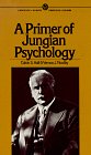 Primer of Jungian Psychology  N/A 9780451625786 Front Cover