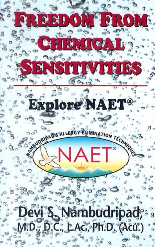 Freedom from Chemical Sensitivities : Explore NAET (Nambudripad's Allergy Elimination Techniques)  2006 9780975927786 Front Cover