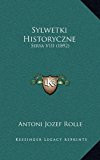 Sylwetki Historyczne Serya VIII (1892) N/A 9781166869786 Front Cover