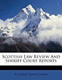 Scottish Law Review and Sheriff Court Reports  N/A 9781286352786 Front Cover
