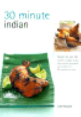 30 Minute Indian   2000 9781571456786 Front Cover