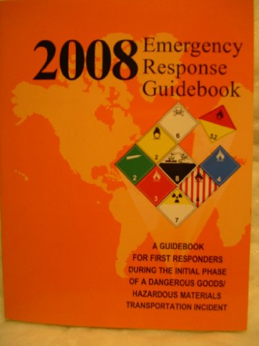 Emergnecy Response Guidebook 2008:  2010 9781602871786 Front Cover