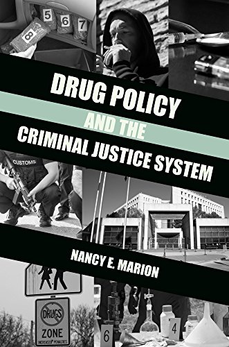 Drug Policy and the Criminal Justice System:   2018 9781611637786 Front Cover