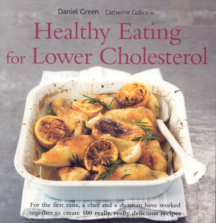 Healthy Eating for Lower Cholesterol  N/A 9781904920786 Front Cover