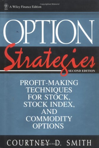 Option Strategies: Profit-making Techniques for Stock, Stock Index and Commodity Options (Wiley Finance) N/A 9782744101786 Front Cover