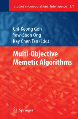 Multi-Objective Memetic Algorithms   2009 9783642099786 Front Cover