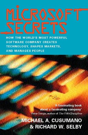 Microsoft Secrets How the World's Most Powerful Software Company Creates Technology, Shapes Markets, and Manages People  1997 9780006387787 Front Cover