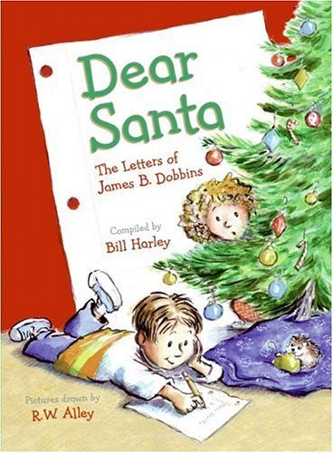 Dear Santa The Letters of James B. Dobbins  2005 9780066237787 Front Cover