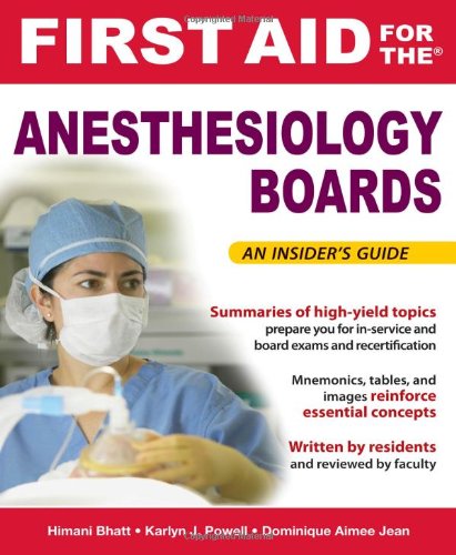 First Aid for the Anesthesiology Boards   2010 9780071471787 Front Cover