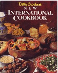 Betty Crocker's New International Cookbook   1989 9780130743787 Front Cover
