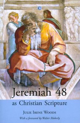 Jeremiah 48 as Christian Scripture   2011 9780227173787 Front Cover