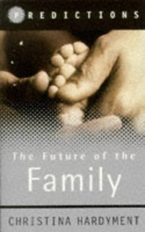 Future of the Family   1998 9780297840787 Front Cover
