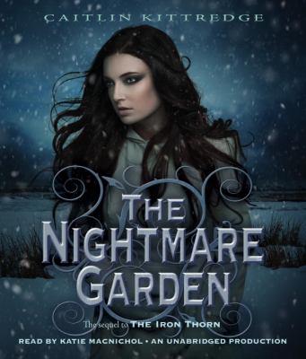 The Nightmare Garden:  2012 9780307967787 Front Cover