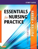 Study Guide for Essentials for Nursing Practice  8th 2015 9780323187787 Front Cover