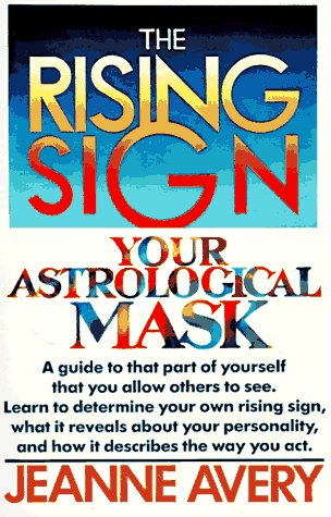Rising Sign Your Astrological Mask N/A 9780385132787 Front Cover