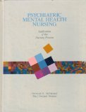 Psychiatric Mental Health Nursing : Application of the Nursing Process N/A 9780397546787 Front Cover