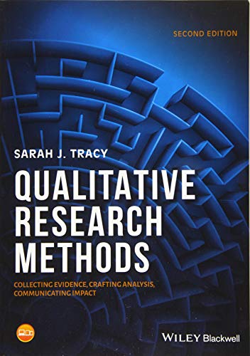 Qualitative Research Methods Collecting Evidence, Crafting Analysis, Communicating Impact 2nd 2019 9781119390787 Front Cover