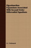 Elgenfunction Expansions Associated with Second Order Differential Equations  N/A 9781406700787 Front Cover