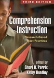 Comprehension Instruction Research-Based Best Practices 3rd 2015 (Revised) 9781462520787 Front Cover