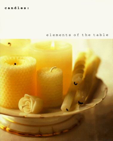 Candles Elements of the Table  1997 9780002250788 Front Cover