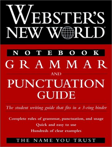 Webster's New World Notebook Grammar and Punctuation Guide   1998 9780028623788 Front Cover