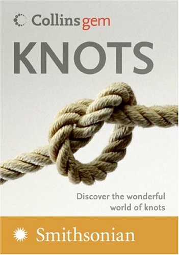 Knots (Collins Gem)  N/A 9780060849788 Front Cover