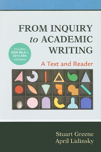 From Inquiry to Academic Writing A Text and Reader N/A 9780312667788 Front Cover