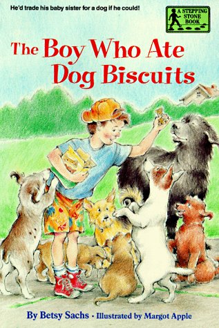Boy Who Ate Dog Biscuits  N/A 9780394847788 Front Cover