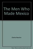 Men Who Made Mexico N/A 9780396067788 Front Cover