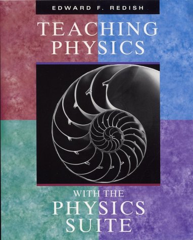 Teaching Physics with the Physics Suite CD   2003 9780471393788 Front Cover