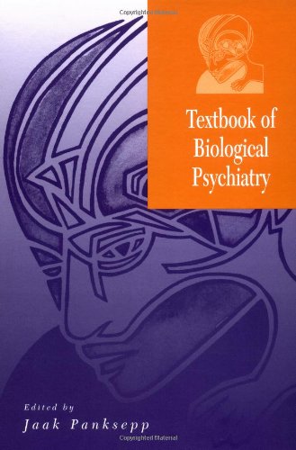 Textbook of Biological Psychiatry   2004 9780471434788 Front Cover