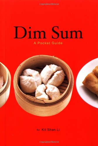 Dim Sum A Pocket Guide  2004 9780811841788 Front Cover