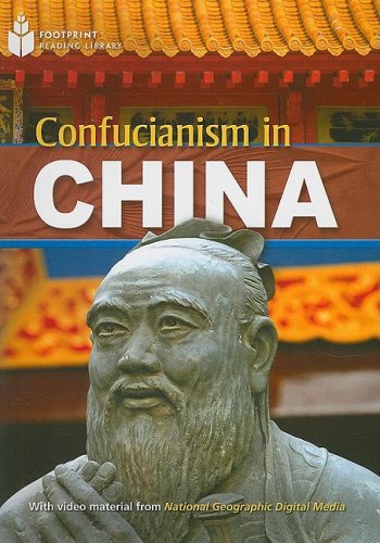 Confucianism in China: Footprint Reading Library 5   2009 9781424044788 Front Cover