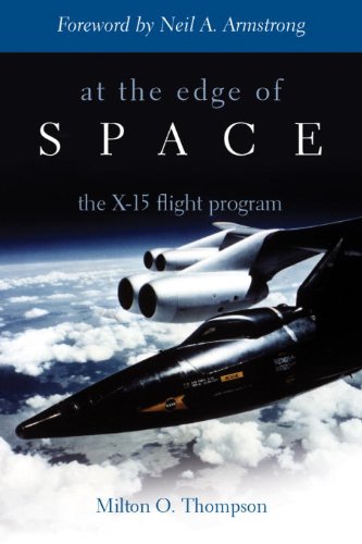 At the Edge of Space The X-15 Flight Program  2003 9781588340788 Front Cover