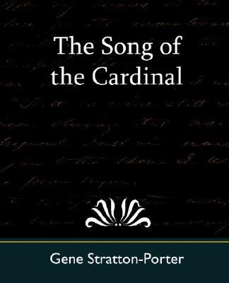 Song of the Cardinal  N/A 9781594628788 Front Cover