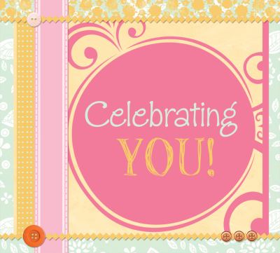 Celebrating You  N/A 9781616261788 Front Cover