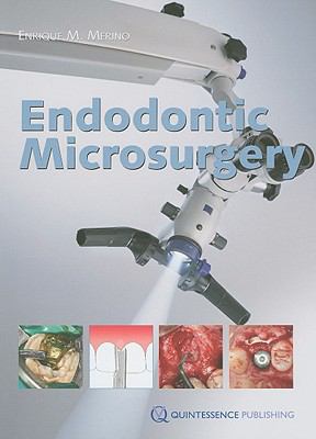 Endodontic Microsurgery:  2009 9781850971788 Front Cover