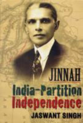 Jinnah: India, Partition, Independence  2009 9788129113788 Front Cover