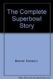 The Complete Superbowl Story N/A 9780006932789 Front Cover