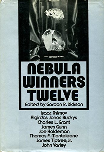 Nebula Winners Twelve The World's Best Science Fiction Stories of the Year  1978 9780060110789 Front Cover