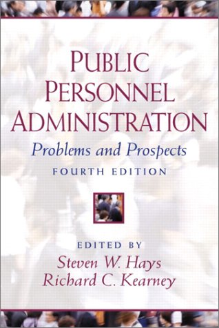 Public Personnel Administration Problems and Prospects 4th 2003 9780130413789 Front Cover