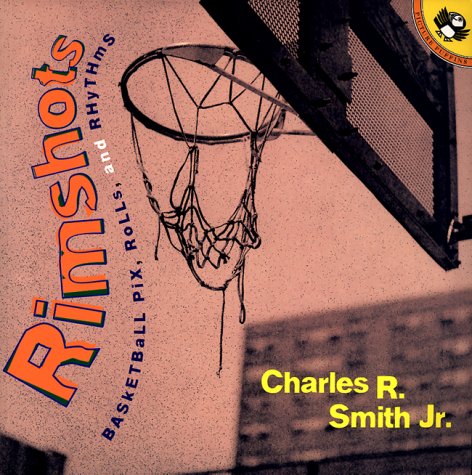 Rimshots Basketball Pix, Rolls, and Rhythms N/A 9780140566789 Front Cover