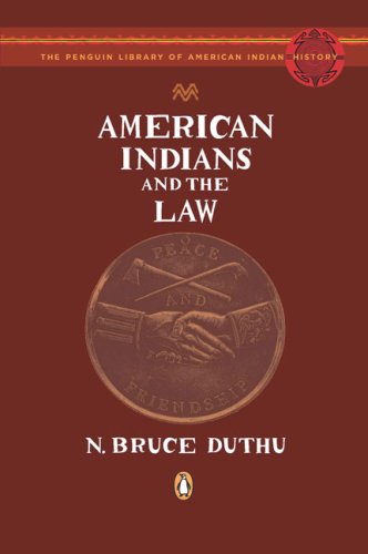 American Indians and the Law  N/A 9780143114789 Front Cover