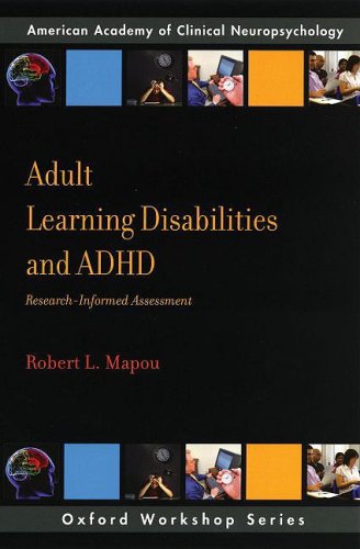 Adult Learning Disabilities and ADHD: Research-Informed Assessment   2008 9780195371789 Front Cover