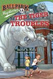 Ballpark Mysteries #11: the Tiger Troubles   2015 9780385378789 Front Cover