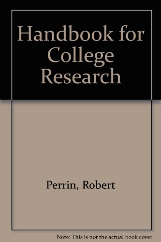Handbook for College Research  2nd 2002 9780618133789 Front Cover