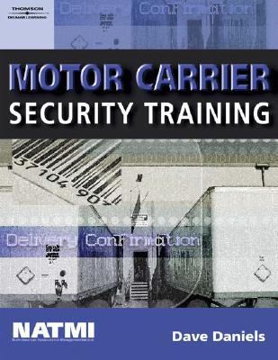 Motor Carrier Security Training   2006 (Workbook) 9781418037789 Front Cover