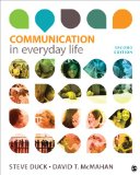 Communication in Everyday Life A Survey of Communication 2nd 2015 9781452259789 Front Cover