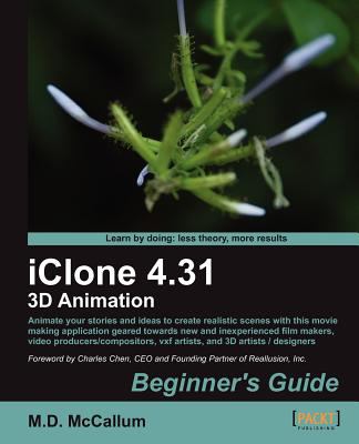 iClone 4. 31 3D Animation  N/A 9781849691789 Front Cover